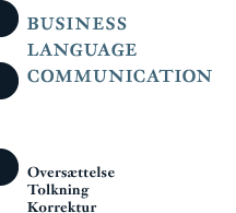 Business Language Communication - Overs�ttelse, tolkning, korrektur